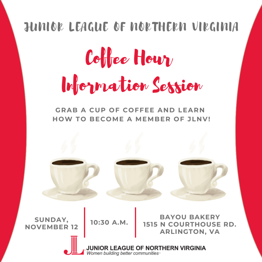 Coffee Hour Information Session Junior League of Northern Virginia